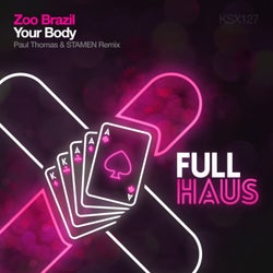Your Body (Paul Thomas & STAMEN Remix)