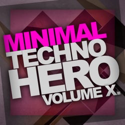 Minimal Techno Hero, Vol.10