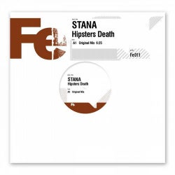 Stana - Hipsters Death