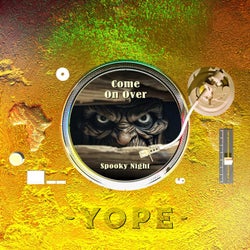 Come On Over (Spooky Night)