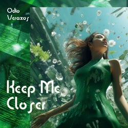 Keep Me Closer (Vocal Extended Mix)