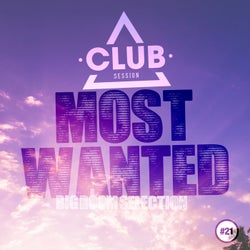 Most Wanted - Big Room Selection Vol. 21