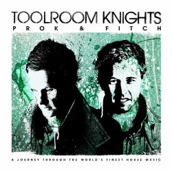 Toolroom Knights Mixed By Prok & Fitch