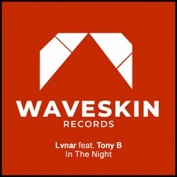 In the Night (feat. Tony B)