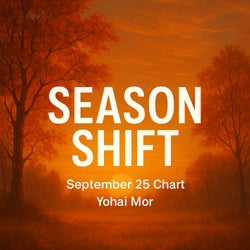 Season Shift September 25