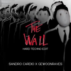 The Wall (Hard Techno Edit)