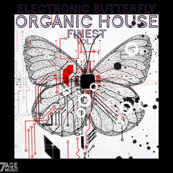 Electronic Butterfly Organic House Finest, Vol. 1