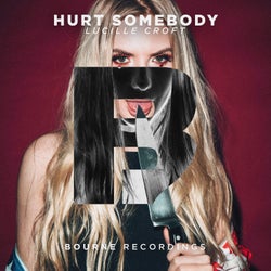 Hurt Somebody