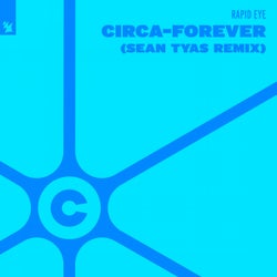 Circa-Forever - Sean Tyas Remix
