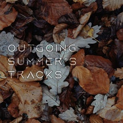 Outgoing Summer Tracks