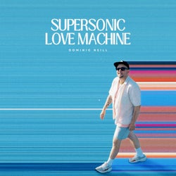 Supersonic Love Machine