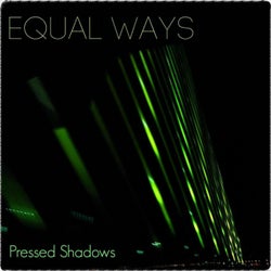 Pressed Shadows EP