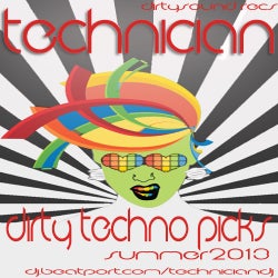 Technician - Dirty Techno Picks July 2013