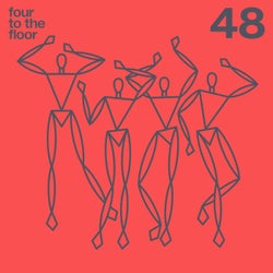 Four To The Floor 48