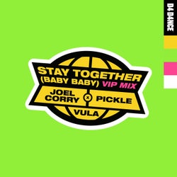 Stay Together (Baby Baby) - Extended VIP