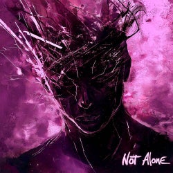 Not Alone