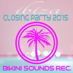 Ibiza - Closing Party 2015