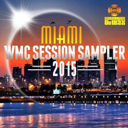 Miami WMC Session Sampler 2015 Part 1