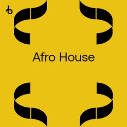 NYE Essentials 2021: Afro House