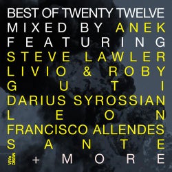 Best Of Twenty Twelve - Part 1 - Mixed By Anek