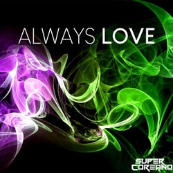 Always LOVE (feat. Hey Maria)