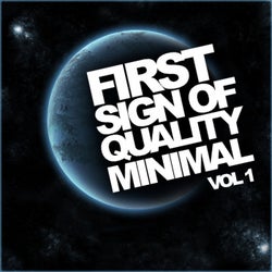 First Sign Of Quality Minimal, Vol. 1