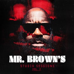 Mr. Brown's Studio Sessions, Vol. 2