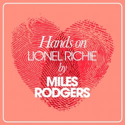 Hands On Lionel Richie By Miles Rodgers