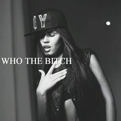 Who the Bitch