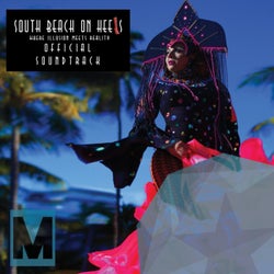 South Beach On Heels Official Film Soundtrack