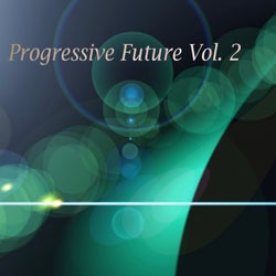 Progressive Future, Vol. 2