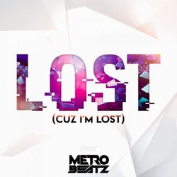Lost (Cuz I'm Lost)
