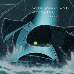 Wide Awake And Dreaming EP