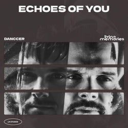 Echoes Of You