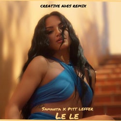 Le Le (Creative Ades Remix)