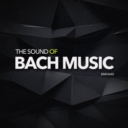 The Sound Of Bach Music