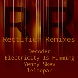 Rectifier Remixes