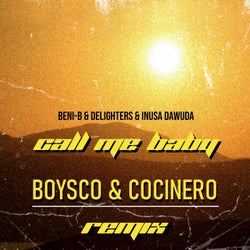 Call Me Baby (Boysco & Cocinero Remix)