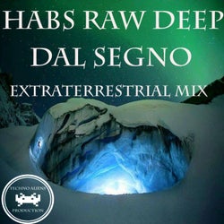 Dal Segno (Extraterrestrial Mix)