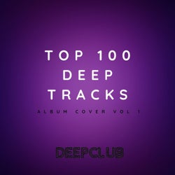 Top 100 Deep Tracks