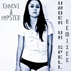 ENNOVI & HYPSTER  Under Your Spell - Remixes