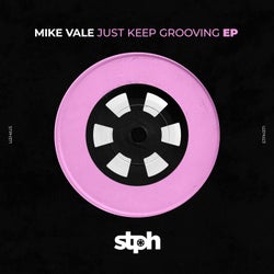 Just Keep Grooving EP