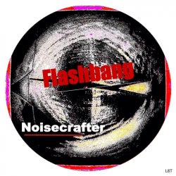 Noisecrafter 'Flashbang' Chart