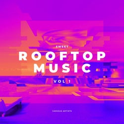 Sweet Rooftop Music, Vol. 1