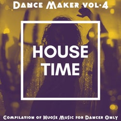 Dancer Maker, Vol. 4 (Compilation of House Music for Dancer Only)