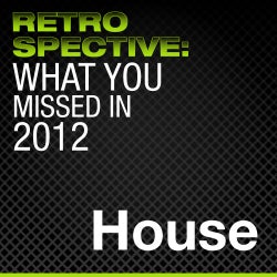 What You Missed in 2012: House