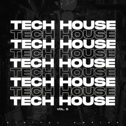 Essential Tech House 2025, Vol. 6