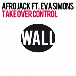 Take Over Control (feat. Eva Simons) [Remixes]
