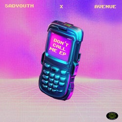 Don't Call Me EP (Extended Mix)