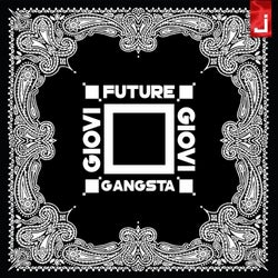 Future Gangsta